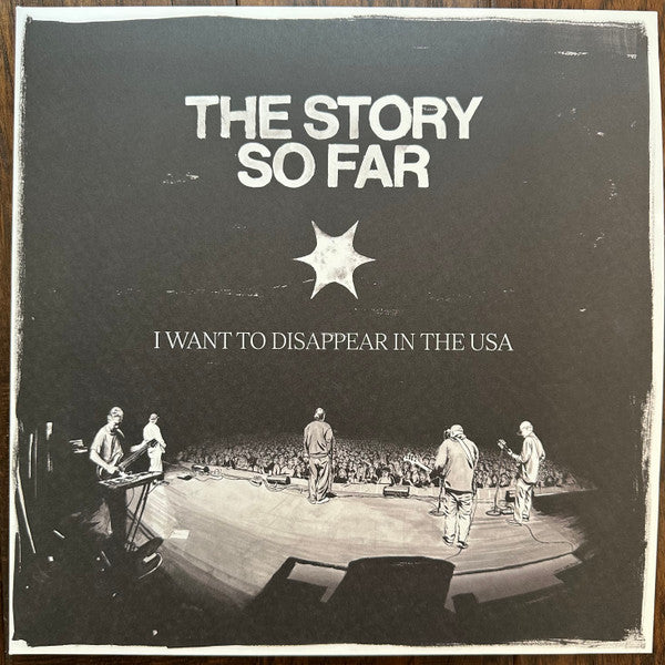 The Story So Far - I Want To Disappear in the USA