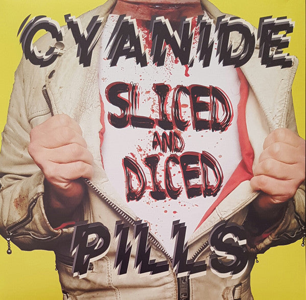 Cyanide Pills - Sliced and Diced LP