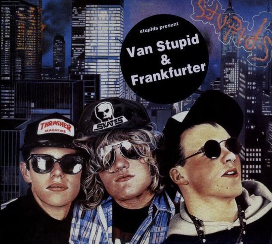 Stupids - Van Stupid/Frankfurter (Blue Vinyl)