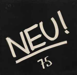 Neu! - 75 (1975)