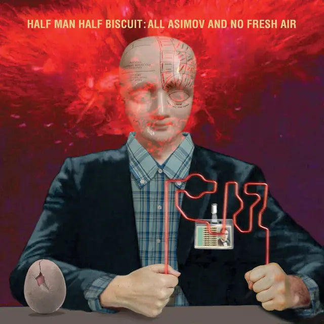 Half Man Half Biscuit - All Asimov And No Fresh Air LP