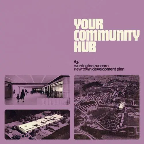 Warrington-Runcorn New Town Development Plan - Your Community Plan