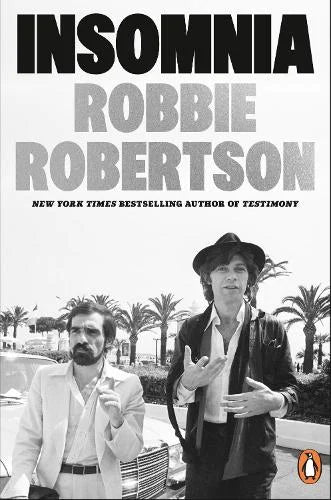 Insomnia - Robbie Robertson