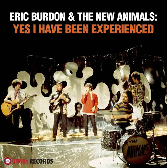 Eric Burdon & The New Animals - Yes I Have Been Experienced LP