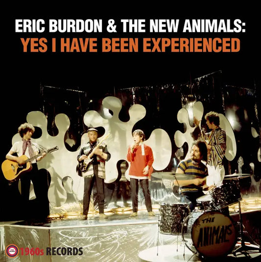 Eric Burdon & The New Animals - Yes I Have Been Experienced LP