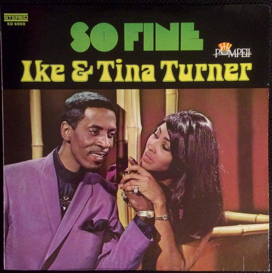Ike & Tina Turner - So Fine