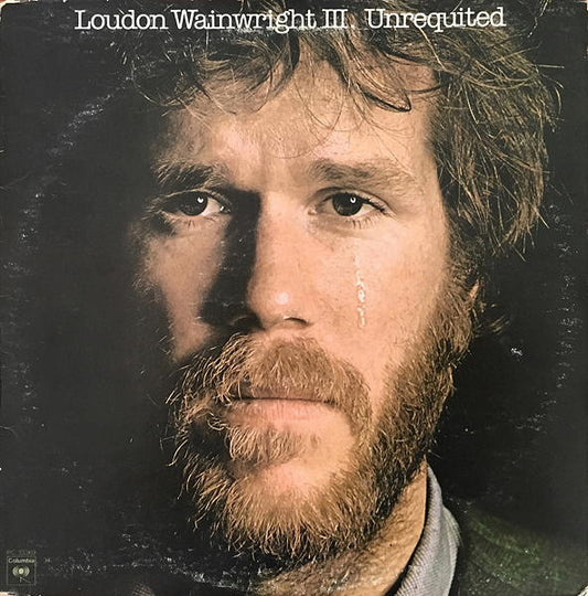 Loudon Wainwright III - Unrequited