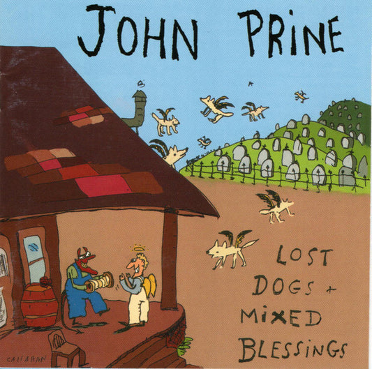 John Prine - Lost Dogs + Mixed Blessings
