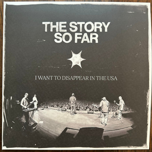 The Story So Far - I Want To Disappear in the USA