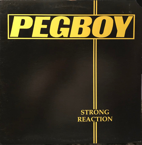 Pegboy - Strong Reaction (35th Anniversary Edition)