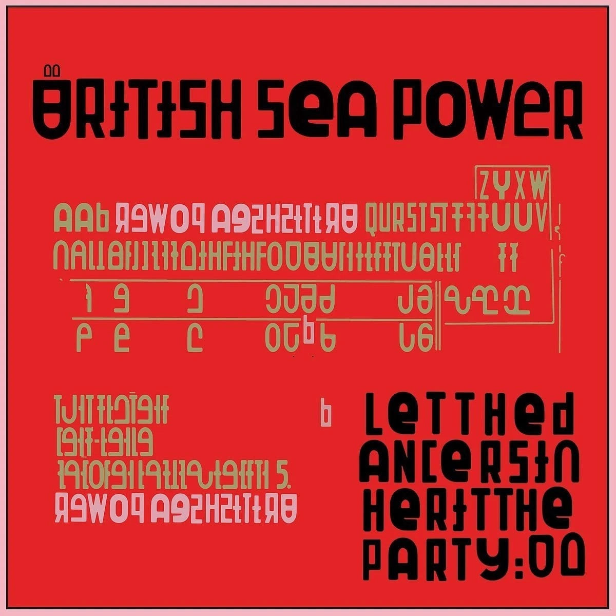 Sea Power - Let The Dancers Inherit The Party LP